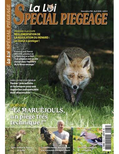 SPÉCIAL PIÉGEAGE n° 66 AVRIL 2026