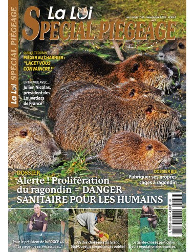 SPÉCIAL PIÉGEAGE n° 65 NOVEMBRE 2025